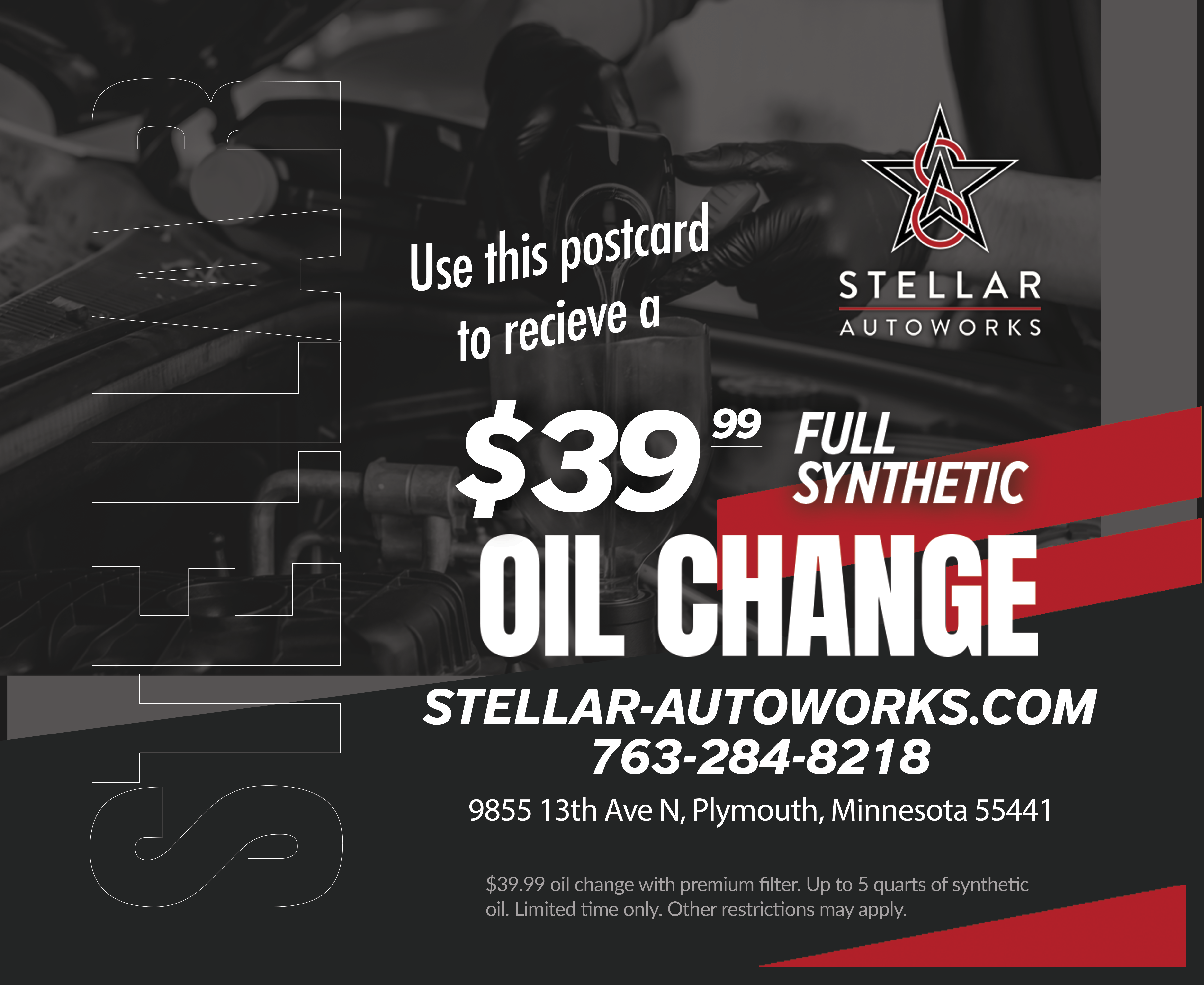 $39.99 full synthetic oil change special at Stellar Autoworks in Plymouth MN